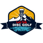 Group logo of Let’s Talk Disc Golf
